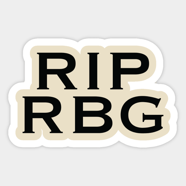 RIP Ruth Bader Ginsburg Sticker by AlteredWalters